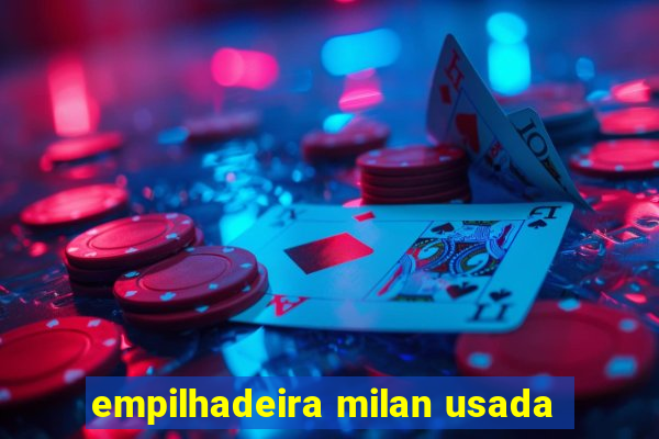 empilhadeira milan usada